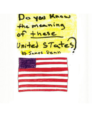 cover image of Do You Know the Meaning of These United States?